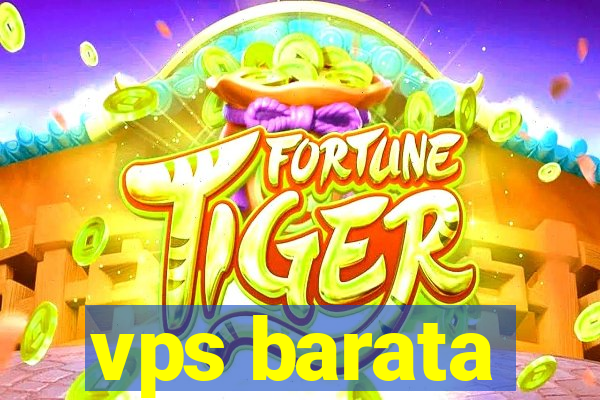 vps barata